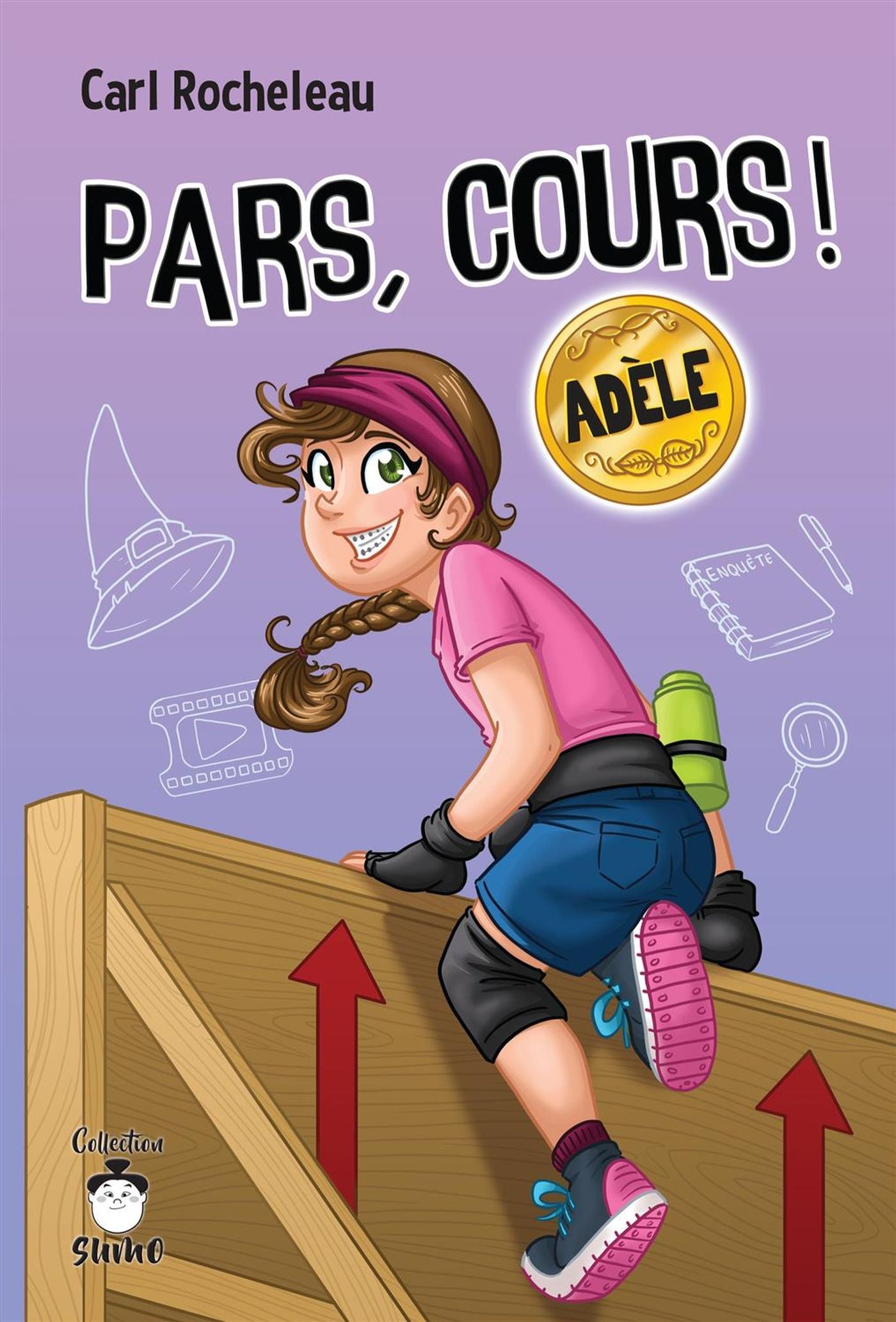Livre Pars, cours! Adèle - Carl Rocheleau (Livre d'occasion) - ISBN 2896628169