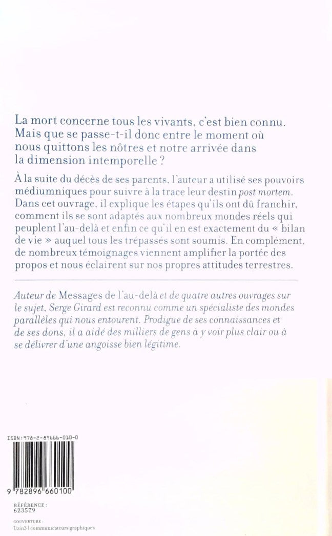 La lumière de l'ombre : Que se passe-t-il donc après notre mort? (Serge Girard)