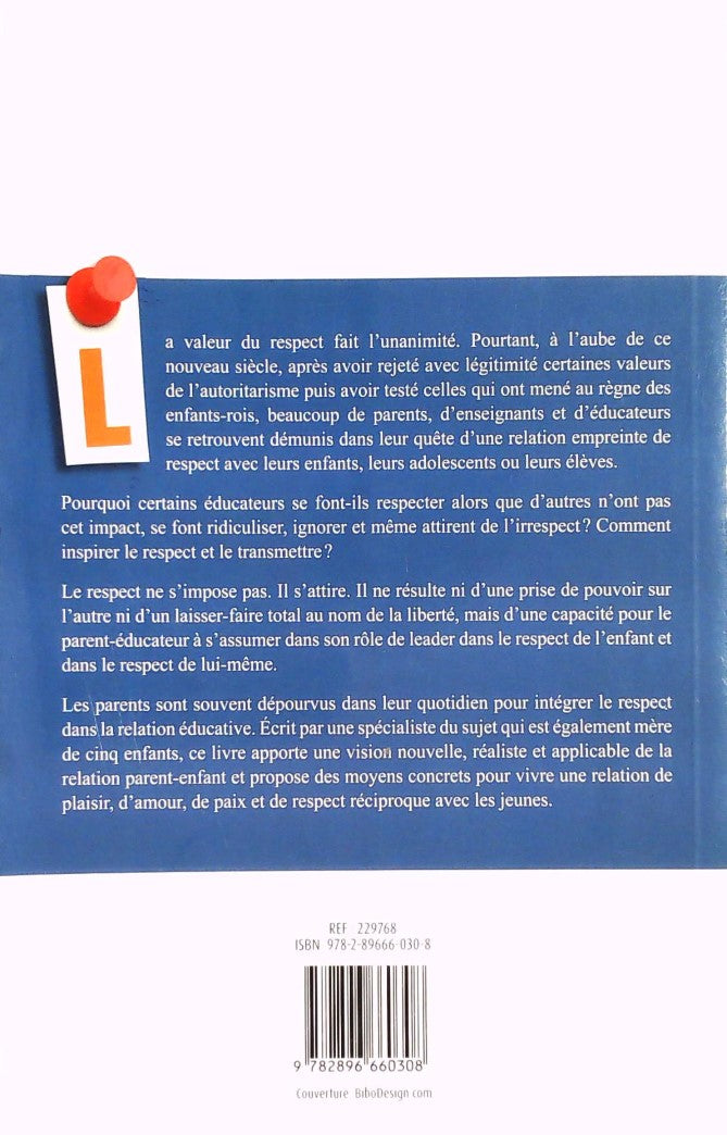 Livre Inspirer le respect et le transmettre : Le défi éducarionnel du siècle - Marie Portelance (...
