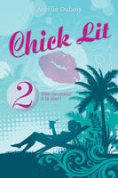 Livre Chick Lit # 2 : Une consoeur à la mer (Amélie Dubois) (Livre d'occasion) - ISBN 2896661034