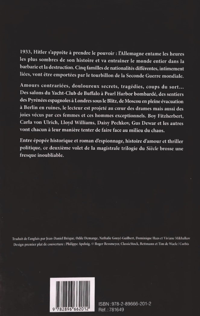 Livre Le siècle # 2 : L'hiver du monde (Ken Follett) (Livre neuf) - ISBN 2896662014