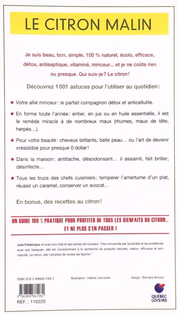 Livre Le citron malin : Maison, santé, beauté... tous les bienfaits d'un ingrédient 100% naturel ...
