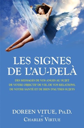 Livre Les signes de l'au-delà : Des messages de vos anges pour guider vos choix de vie - Doreen V...