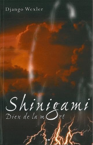 Livre Shinigami : Dieu de la mort (Django Wexler) (Livre d'occasion) - ISBN 2896671242