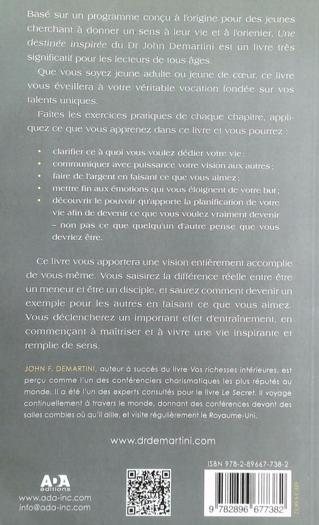 Une destinée inspirée (Dr John F. Demartini)