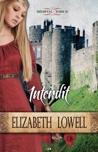 Livre Interdit - Elizabeth Lowell (Livre d'occasion)