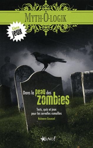 Livre Dans la peau des zombies - Nolwenn Gouezel (Livre d'occasion) - ISBN 2896700366