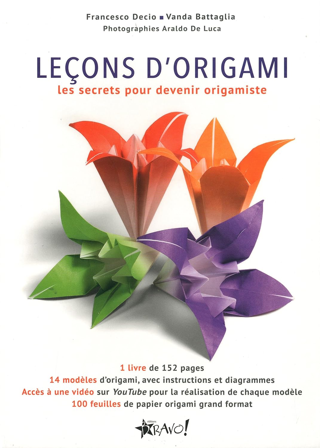 Leçons d'origami : Les secrets pour devenir origamiste (Fiches manquantes) - Francesco Decio