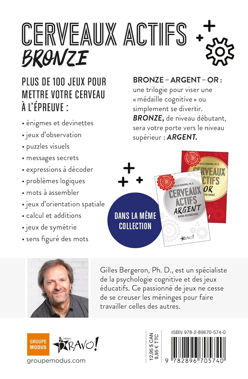 Livre Bronze : Niveau débutant - Gilles Bergeron (Livre neuf)