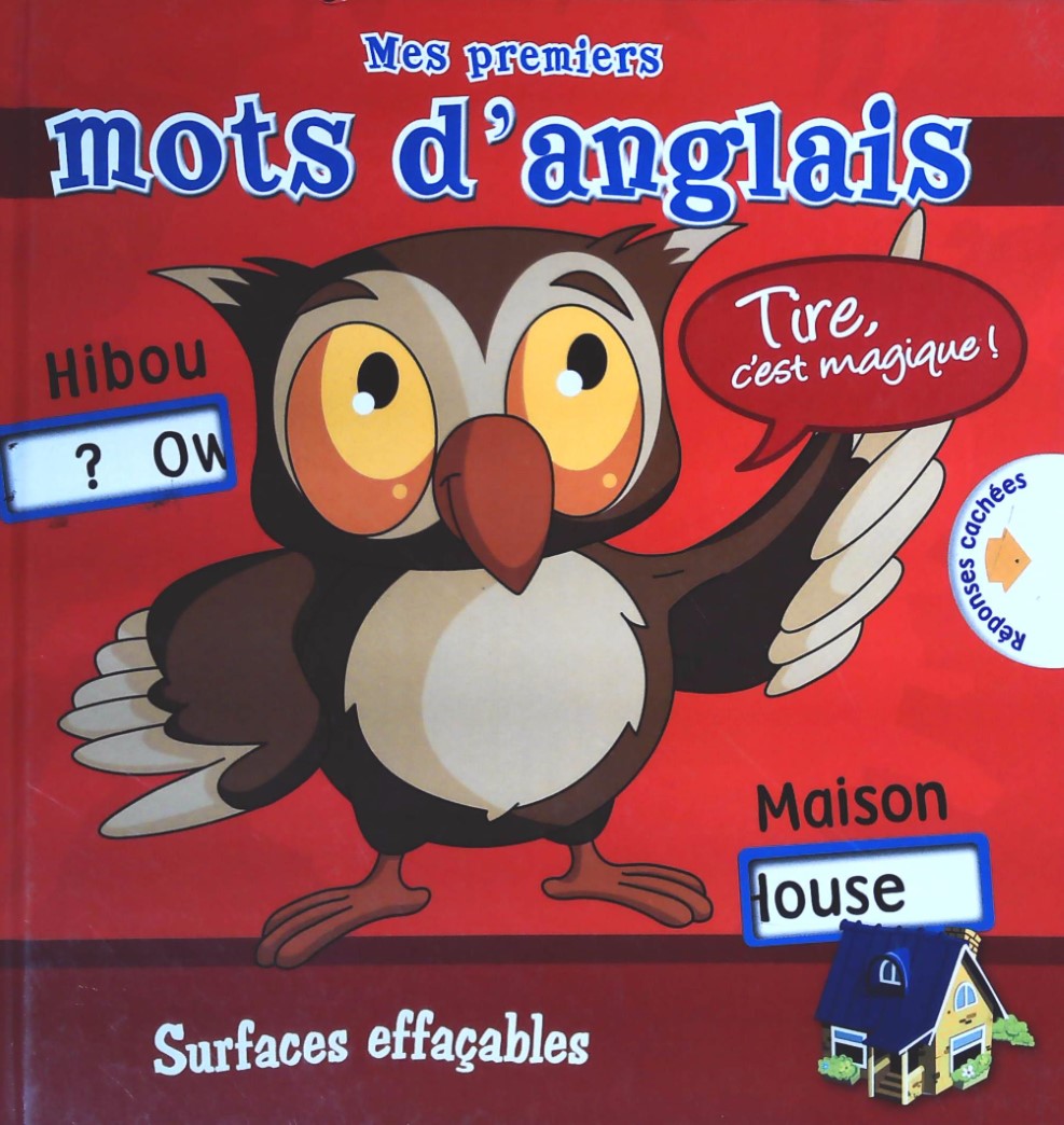 Livre Mes premiers morts d'anglais : Tire, c'est magique - Collectif (Livre d'occasion) - ISBN 28...