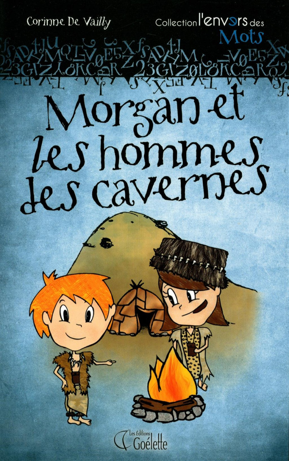 Livre Morgan et les hommes des cavernes - Corinne De Vailly (Livre d'occasion) - ISBN 2896900039