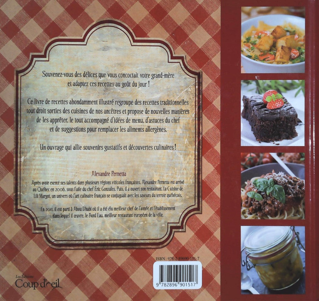 Livre Notre cuisine d'hier à aujourd'hui : 100 délices de grand-mère dévoilés et adaptés au goût ...