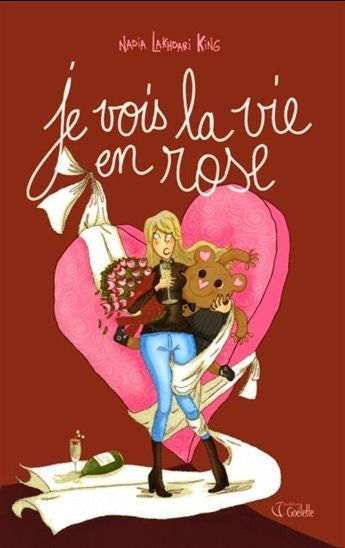 Livre Je vois la vie en rose - Nadia Lakhdari King (Livre d'occasion)