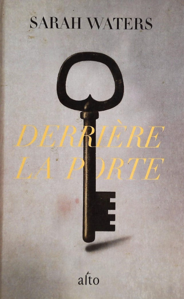 Livre ISBN 2896942149 Derrière la porte (Sarah Waters)