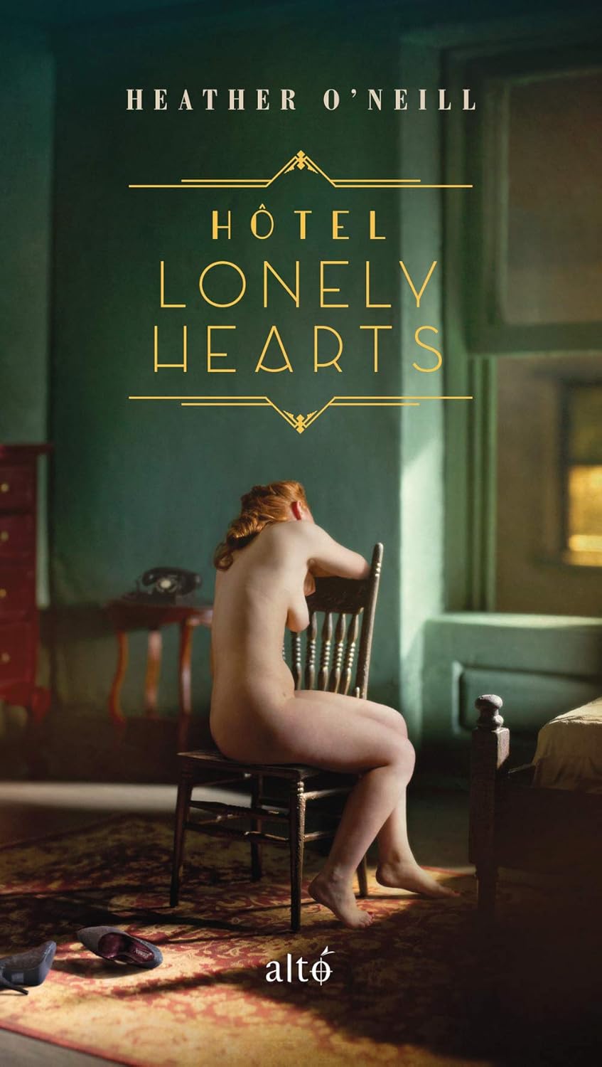 Livre Hôtel Lonely Hearts - Heather O'neill (Livre neuf)