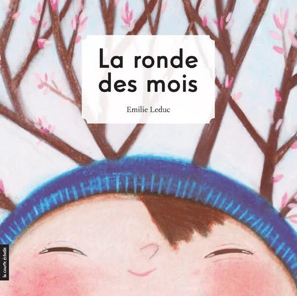 Livre ISBN La ronde des mois (Émilie Leduc)
