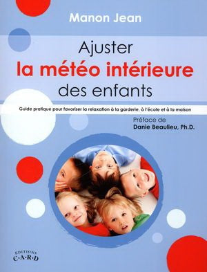 Ajuster la météo intérieure des enfants - Manon Jean
