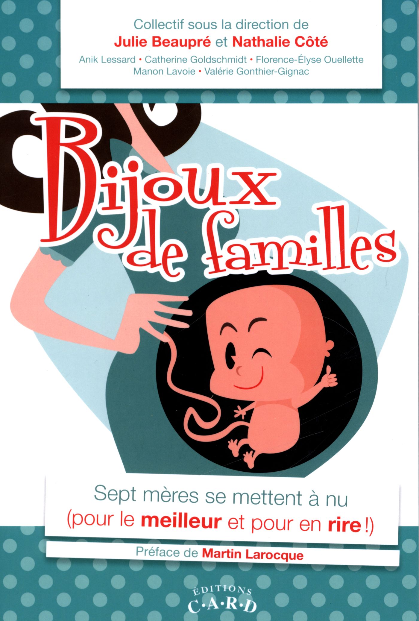 Livre Bijoux de familles : sept mères se mettent à nu (pour le meilleur et pour en rire!) - Colle...