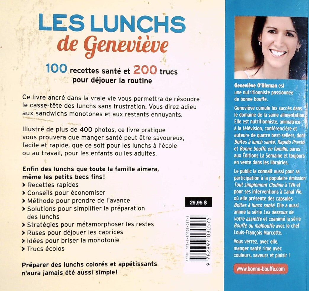 Livre Les lunchs de Geneviève: 100 recettes santé, 200 trucs pour déjouer la routine (Livre...