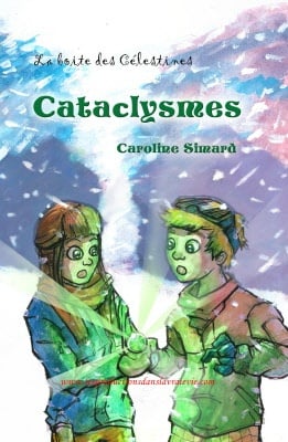 Livre Cataclysmes - Caroline Simard (Livre neuf)