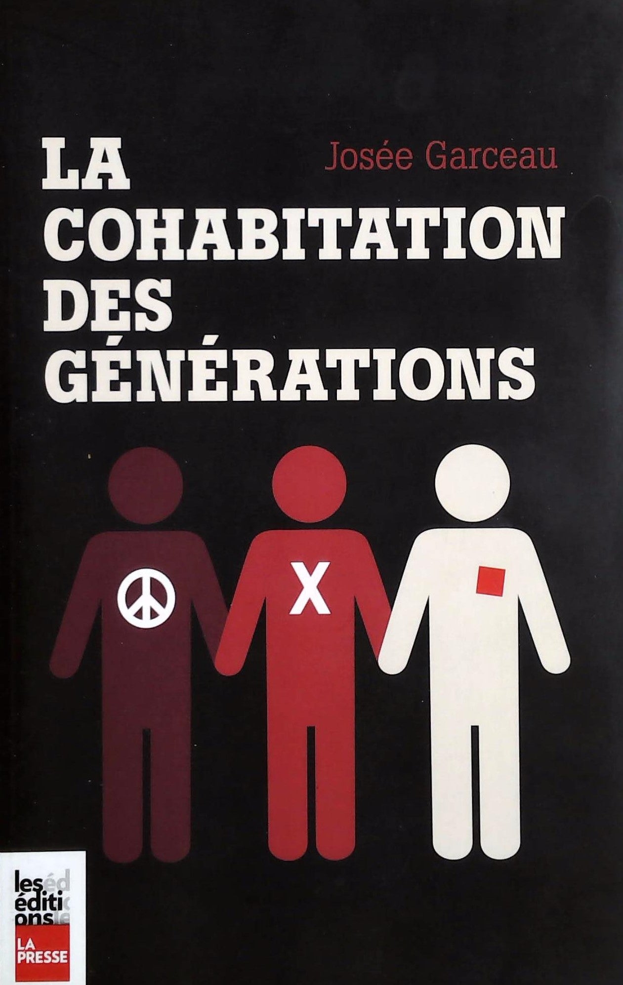 Livre La cohabitation des générations - Josée Garceau (Livre d'occasion) - ISBN 2897050896
