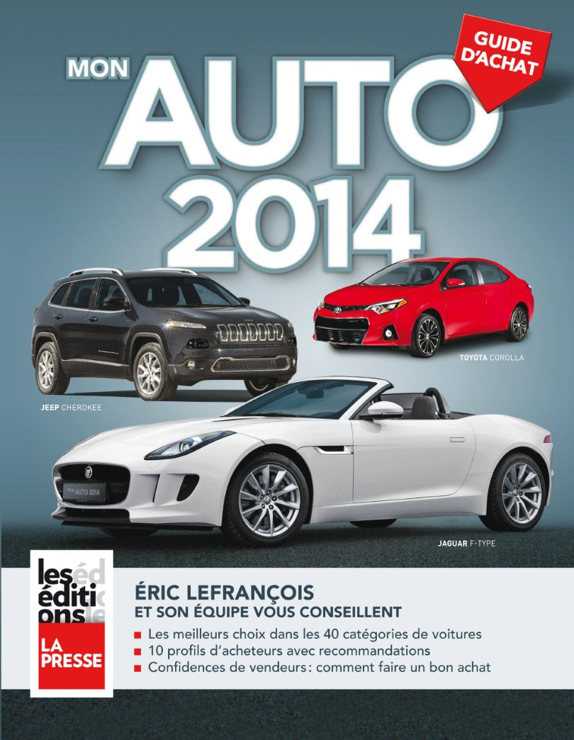 Livre Mon Auto 2014 - Éric Lefrançois (Livre d'occasion) - ISBN 2897051876