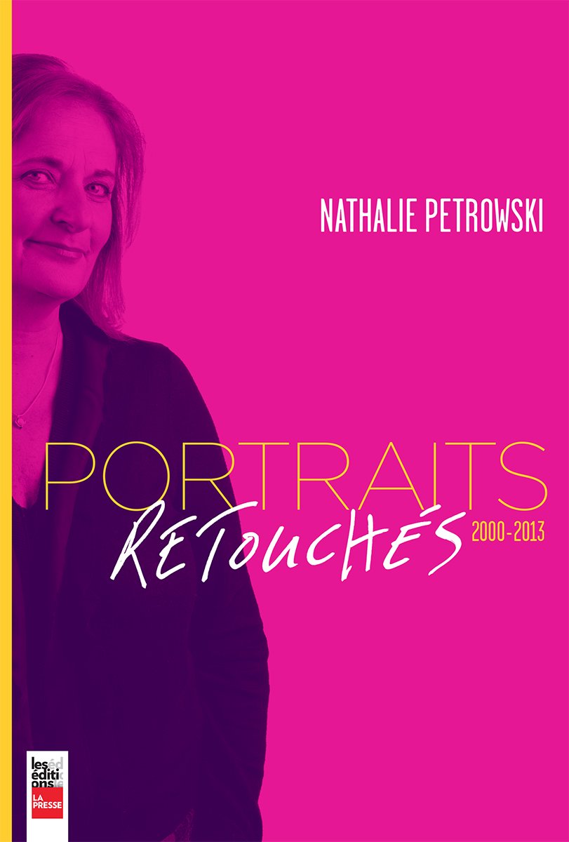 Livre ISBN 2897052023 Portraits retouchés (2000-2013) (Nathalie Petroeski)