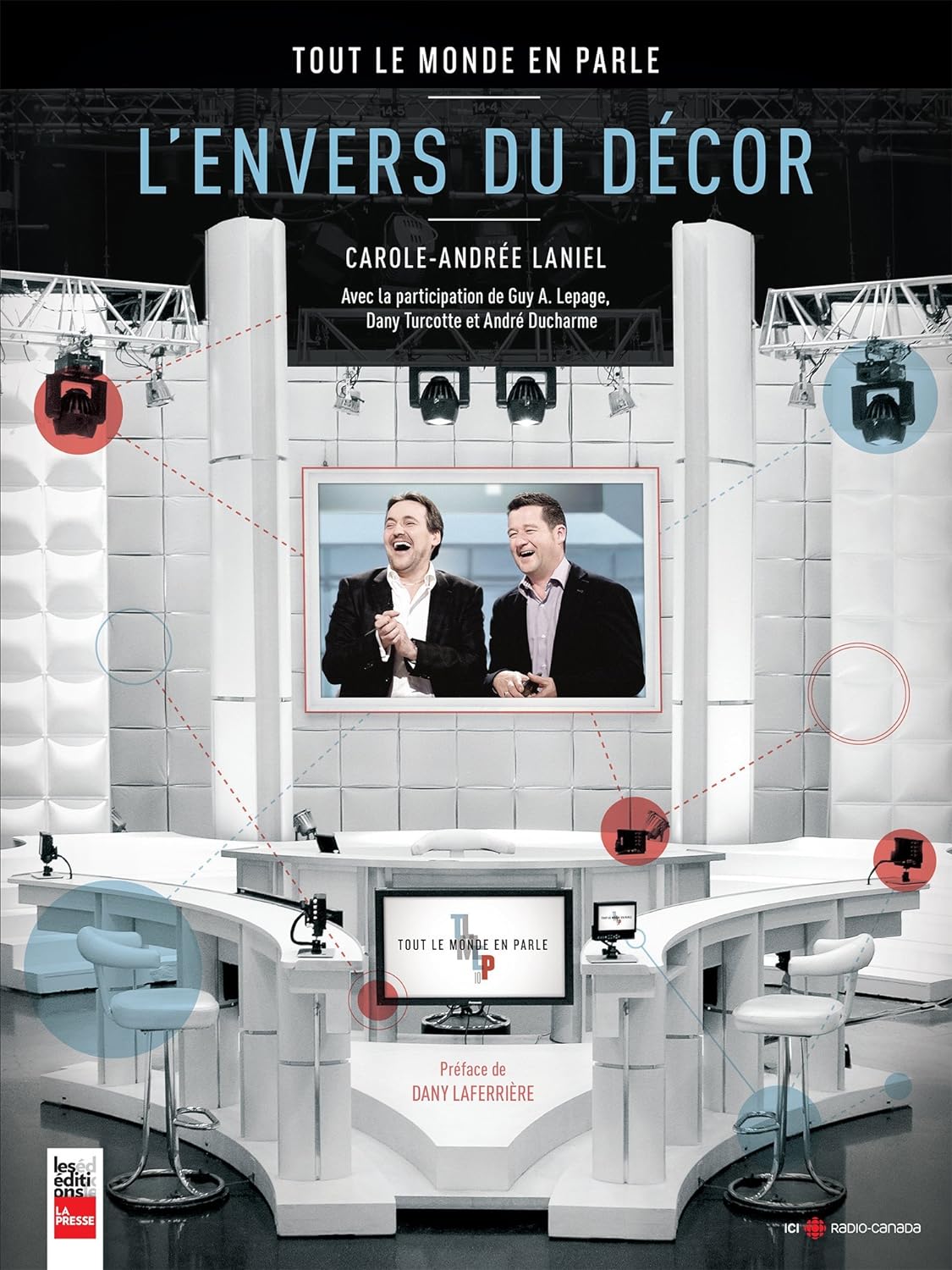 Livre L'envers du décor : Tout le monde en parle (Carole-Andrée Laniel) (Livre d'occasion) -...