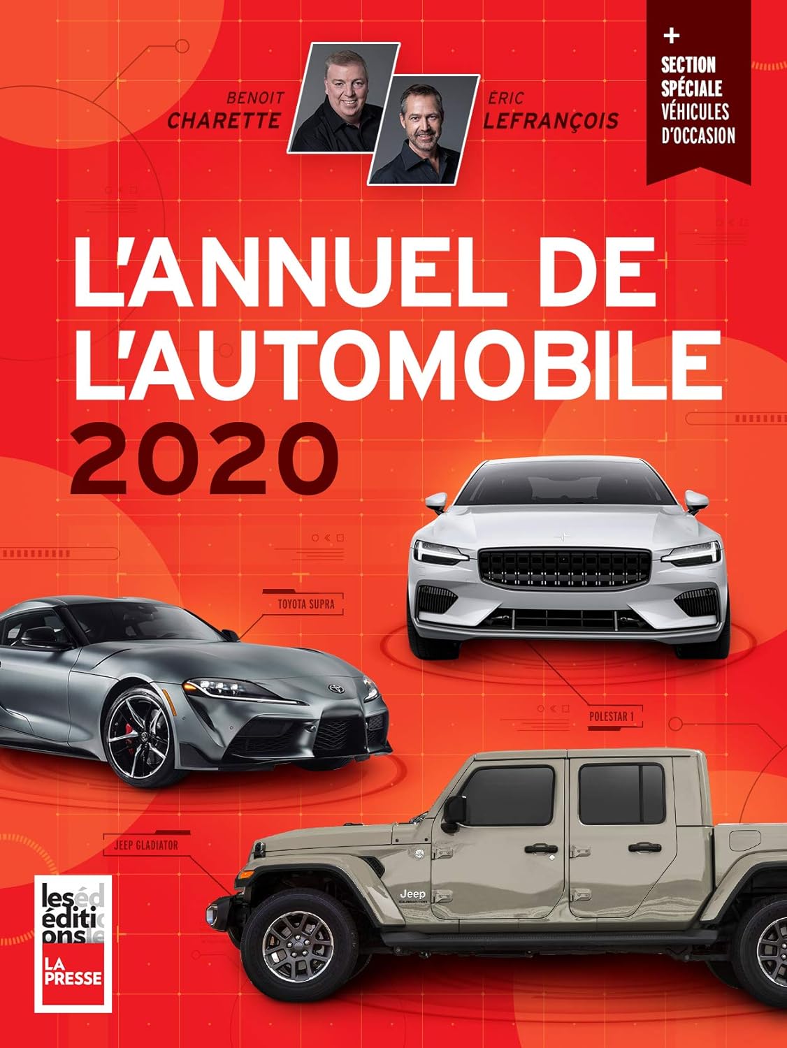 Livre L'annuel de l'automobile 2020 (Benoît Charette Éric*charette Lefrançois (benoit)) (Livre...