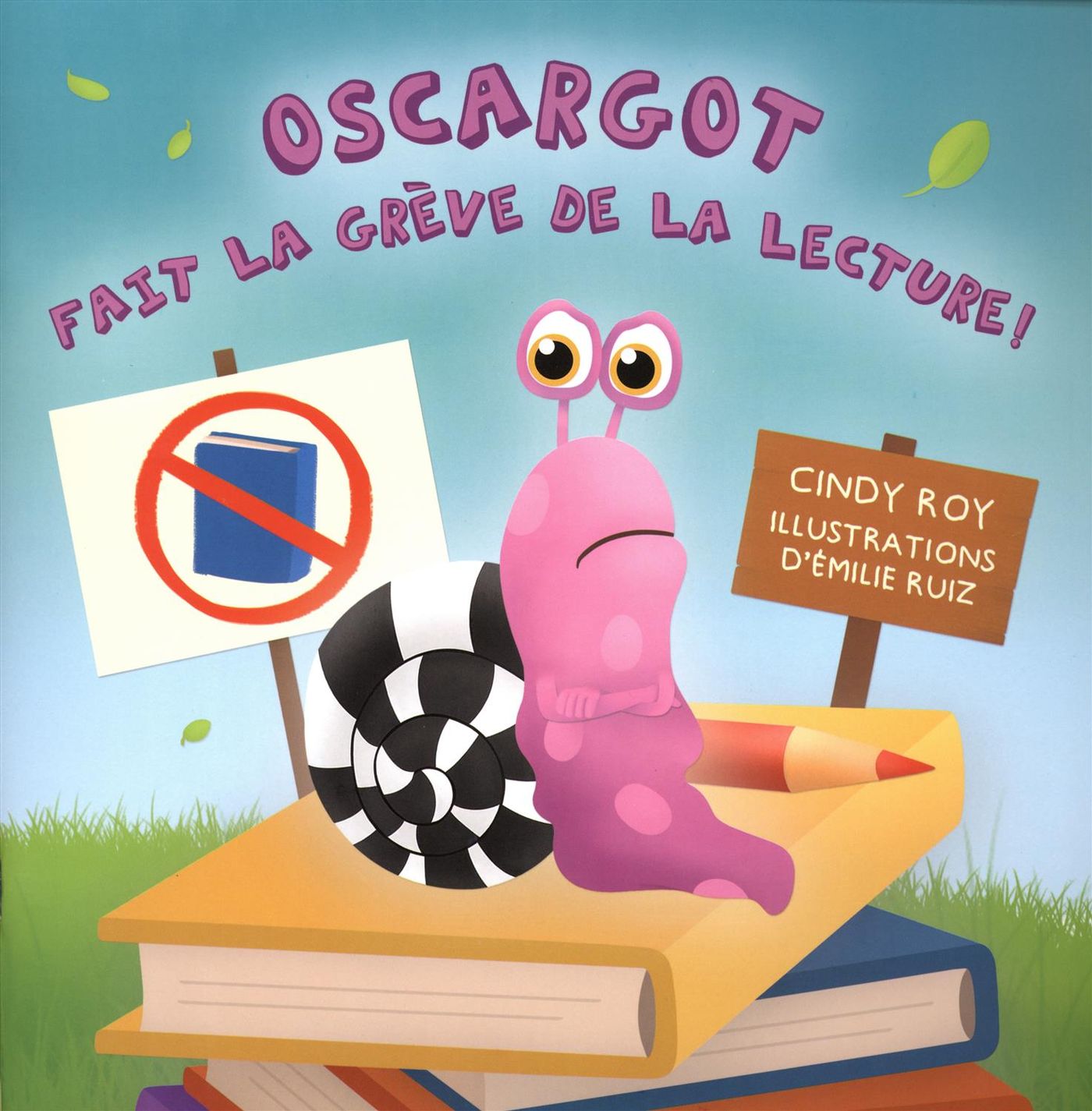 Livre Oscargot fait la grève de la lecture! - Cindy Roy (Livre d'occasion)
