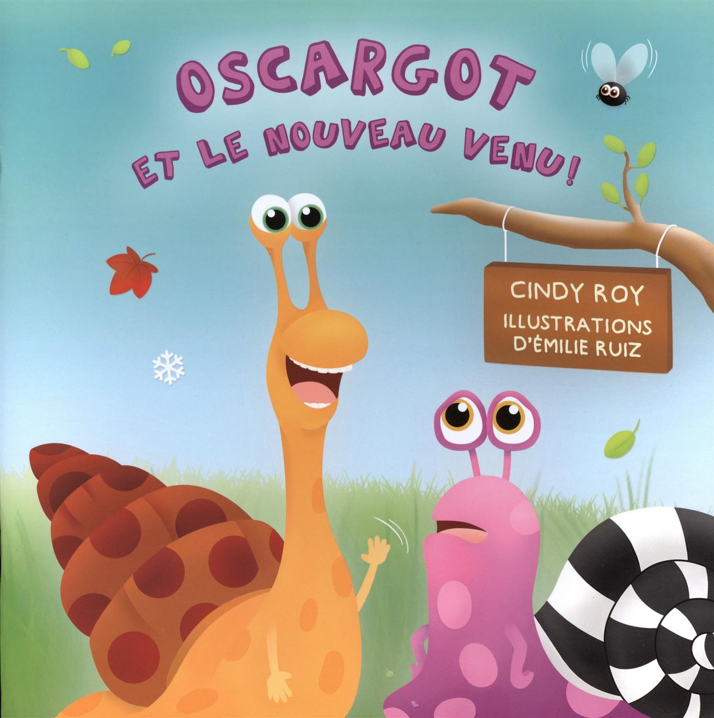 Livre Oscargot et le nouveau venu! - Cindy Roy (Livre d'occasion)