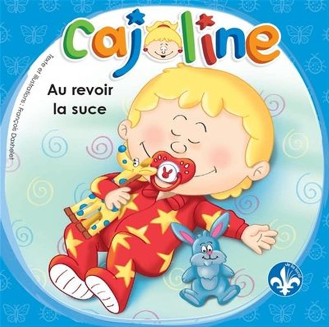 Livre Au revoir la suce - François Daxhelet (Livre d'occasion) - ISBN 2897094362