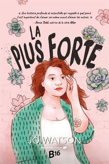 Livre La plus forte - Jo Watson (Livre neuf) - ISBN 2897097043