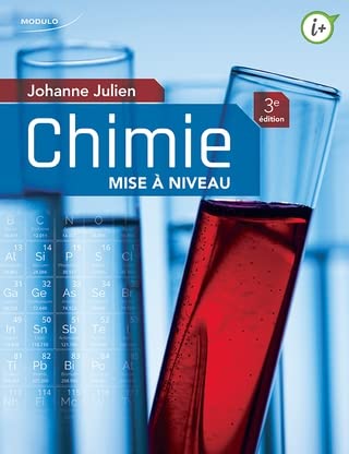 Chimie : Mise à niveau (3e édition) - Johanne Julien