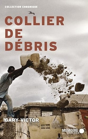 Livre Collier de débris - Gary Victor (Livre d'occasion) - ISBN 2897120665