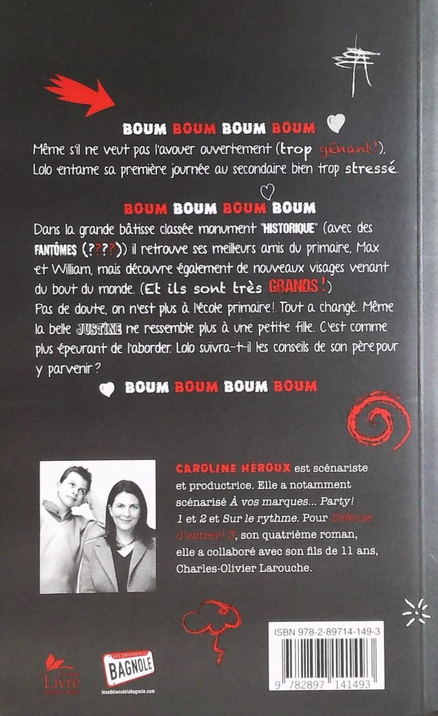 Défense d'entrer! # 3 : Bienvenue chez les grands! (Caroline Héroux)