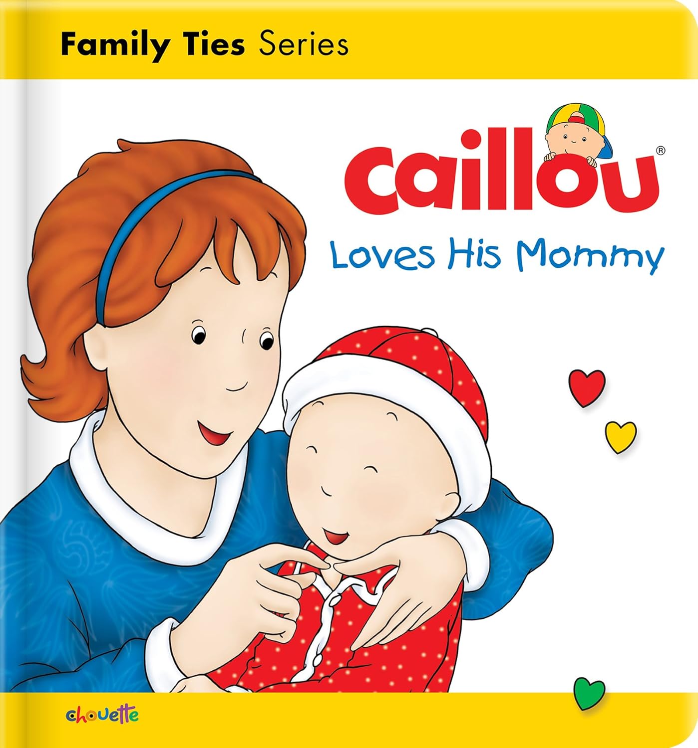 Livre Caillou Loves his Mommy - Christine L'heureux (Livre d'occasion) - ISBN 2897184418