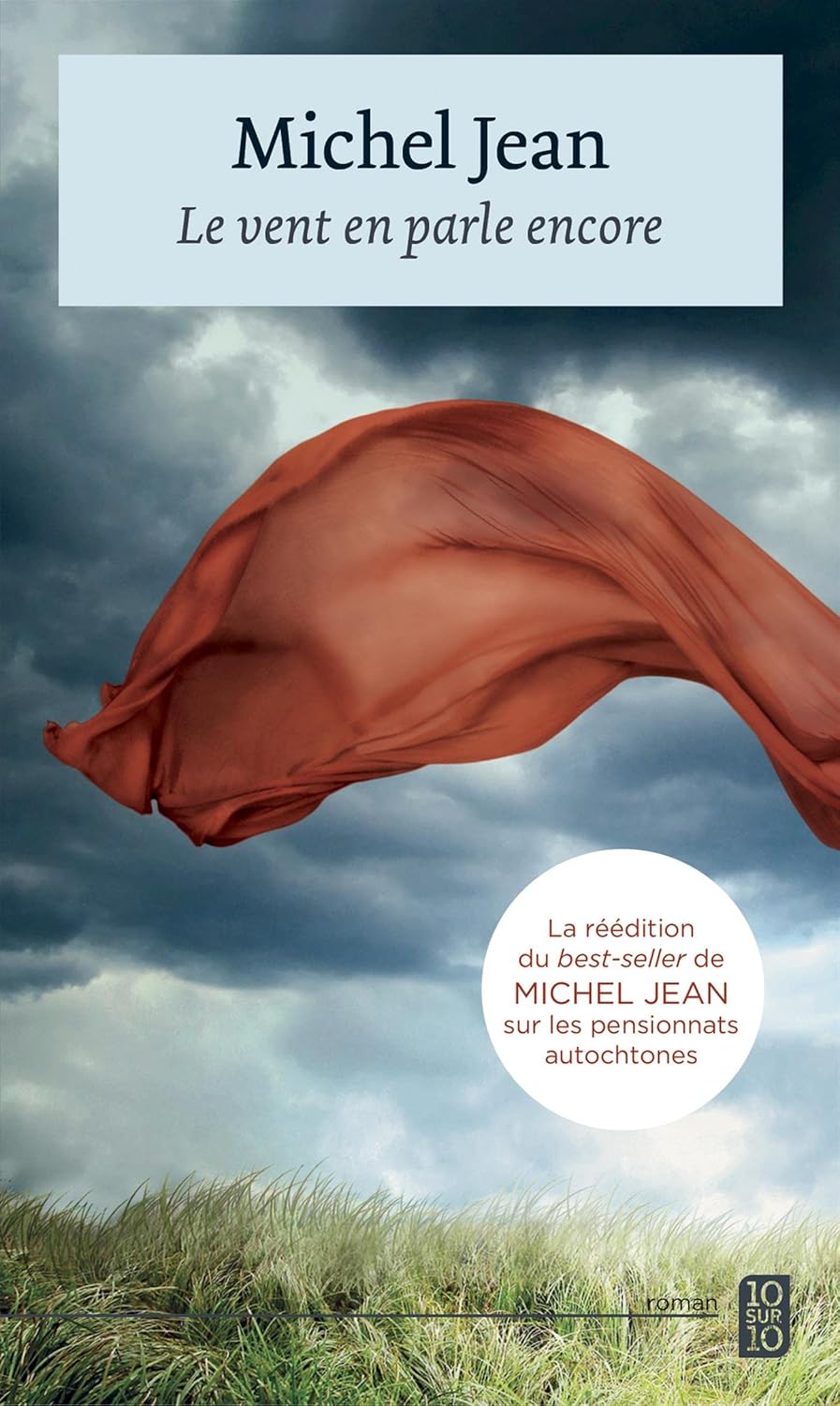 Livre Le vent en parle encore (Michel Jean) (Livre d'occasion) - ISBN 2897220082
