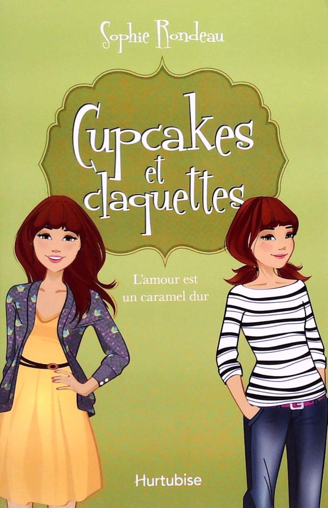 Livre L'amour est un caramel dur - Sophie Rondeau (Livre d'occasion) - ISBN 2897232064