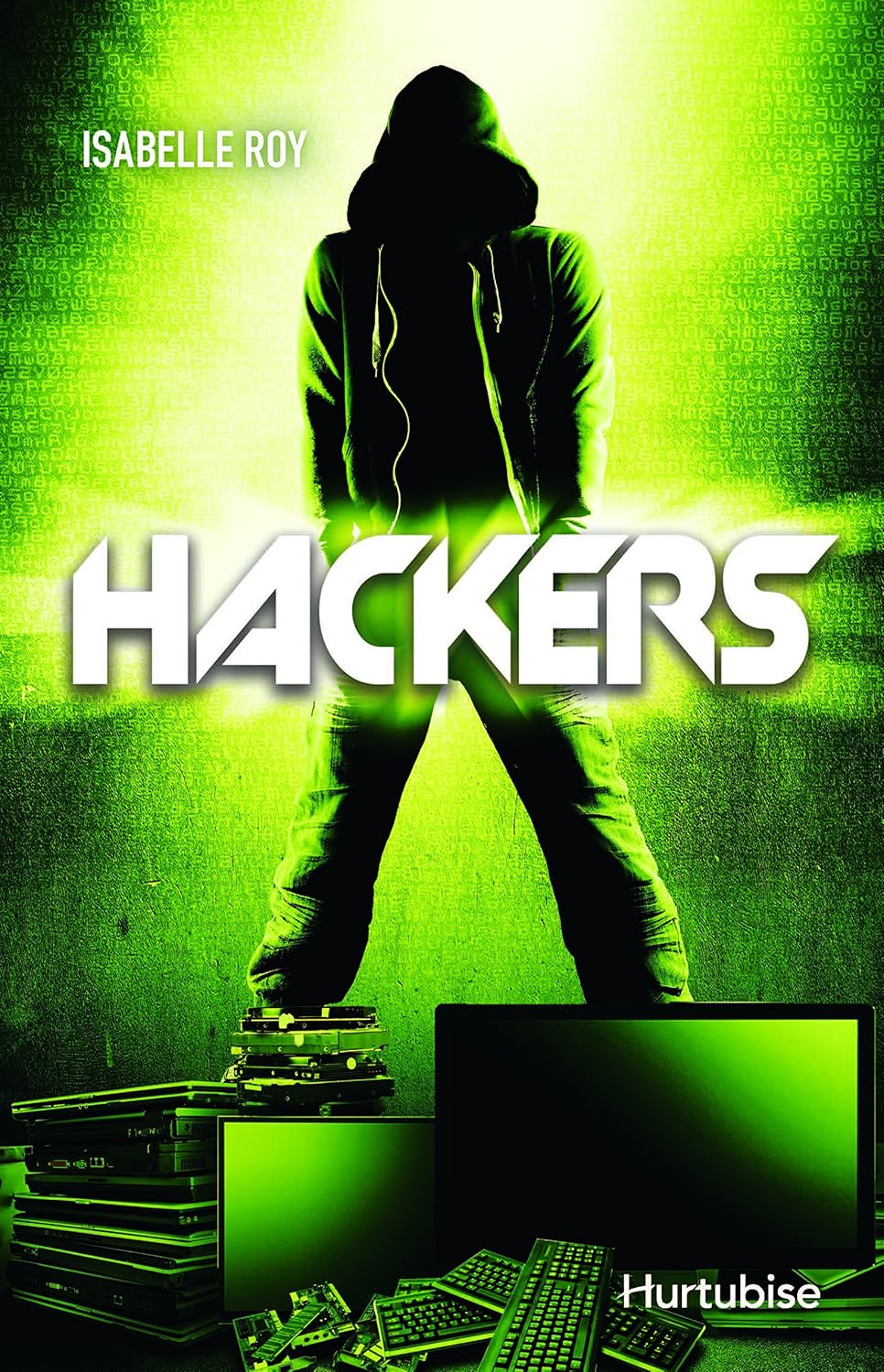 Hackers # 1 - Isabelle Roy