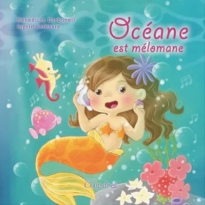 Livre Océane est mélomane - Bénédicte Carboneill (Livre d'occasion) - ISBN 2897313099