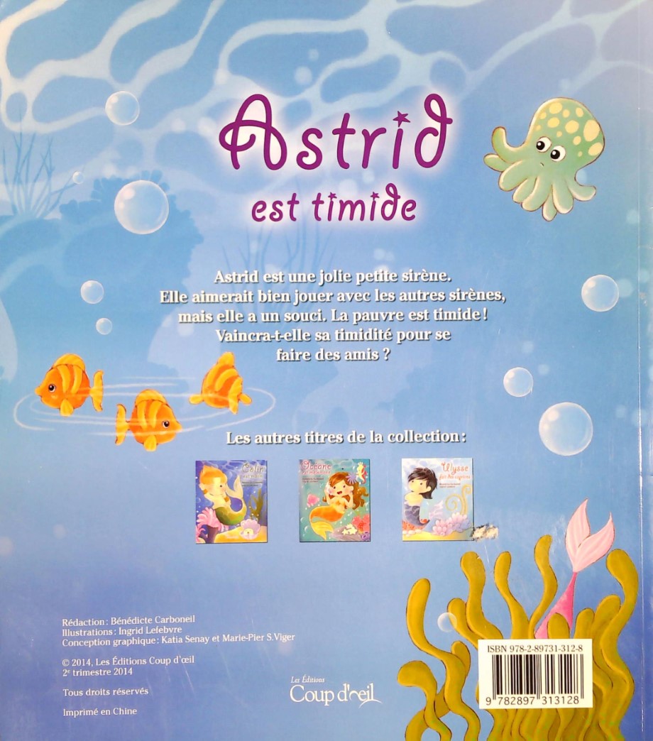 Astrid est timide (Bénédicte Carboneil)