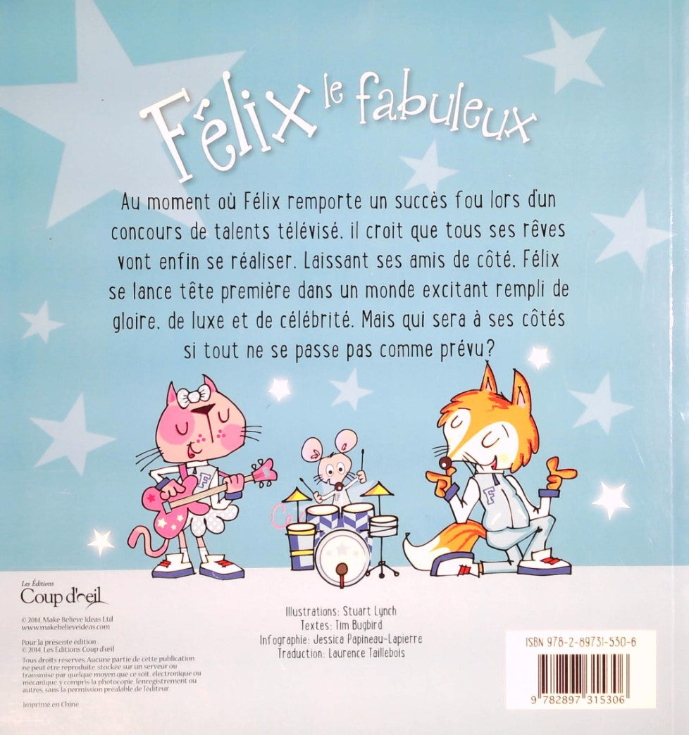 Livre Félix le fabuleux - Tim Bugbird (Livre d'occasion) - ISBN 289731530X