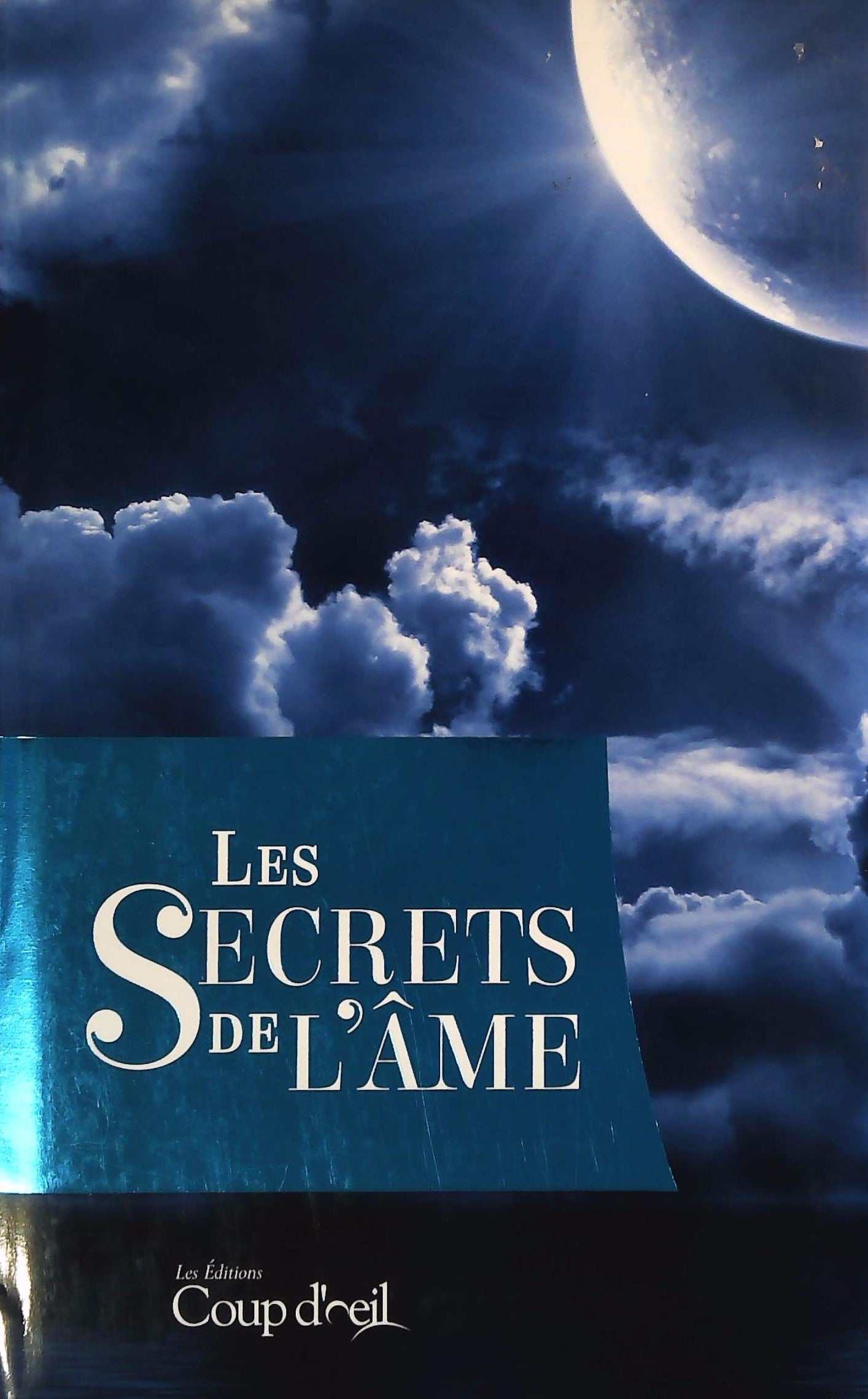 Livre ISBN Les secrets de l'âme