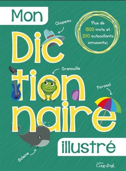 Livre Mon dictionnaire illustré - Collectif (Livre d'occasion)