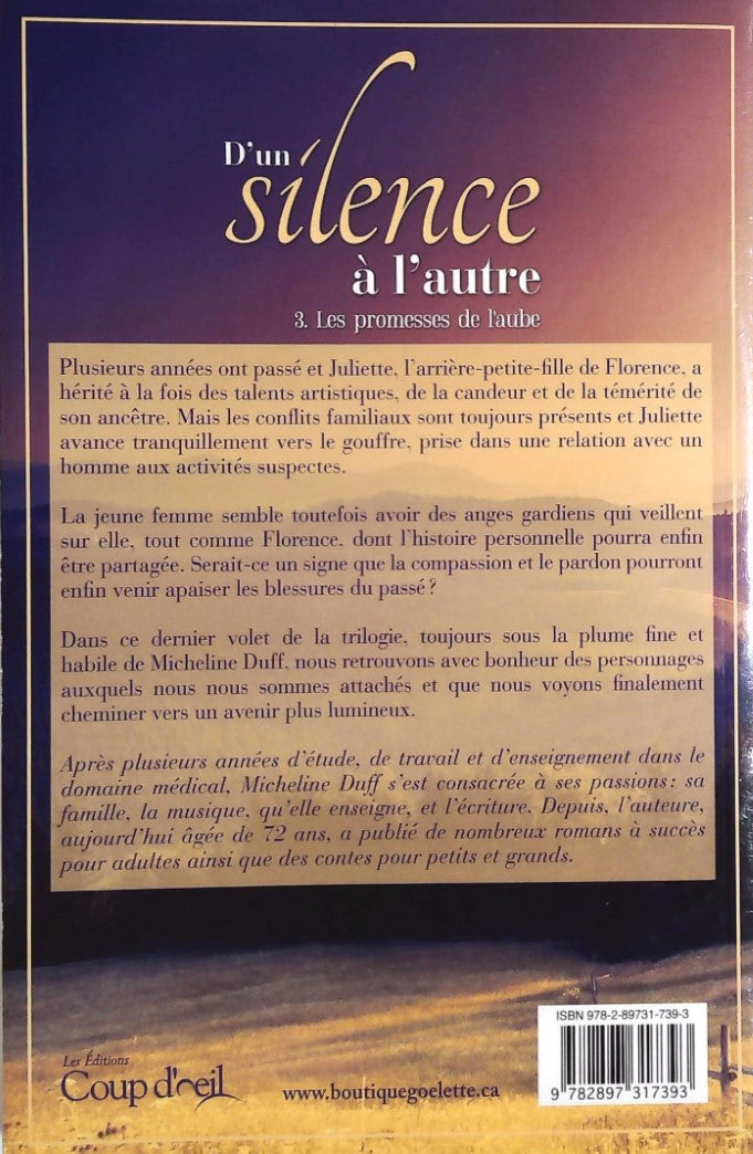 D'un silence à l'autre # 3 : Les promesses de l'aube (Micheline Duff)