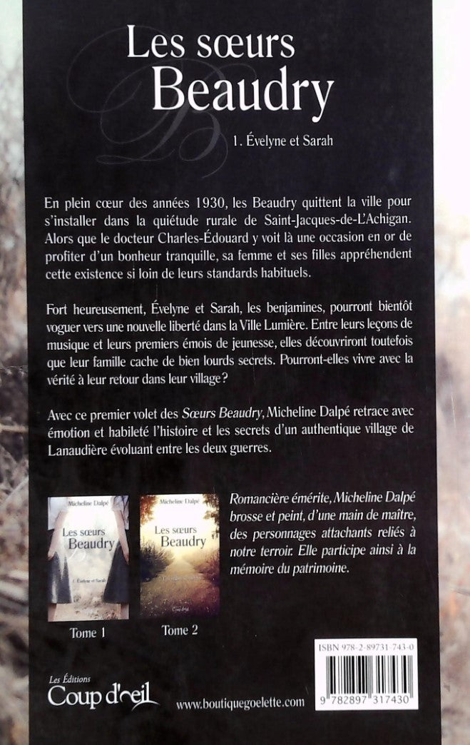 Livre Les soeurs Beaudry # 1 : Évelyne et Sarah (Micheline Dalpé) (Livre d'occasion) - ISBN...