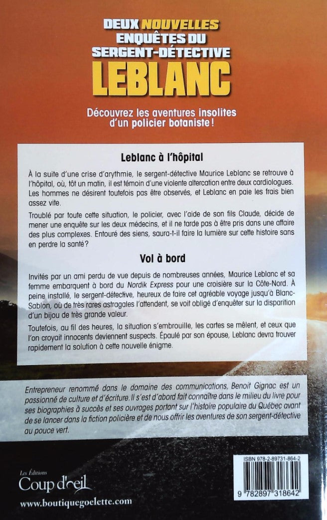 Livre Deux nouvelles enquêtes du sergent-détective Leblanc (Benoit Gignac) (Livre d'occasion) -...