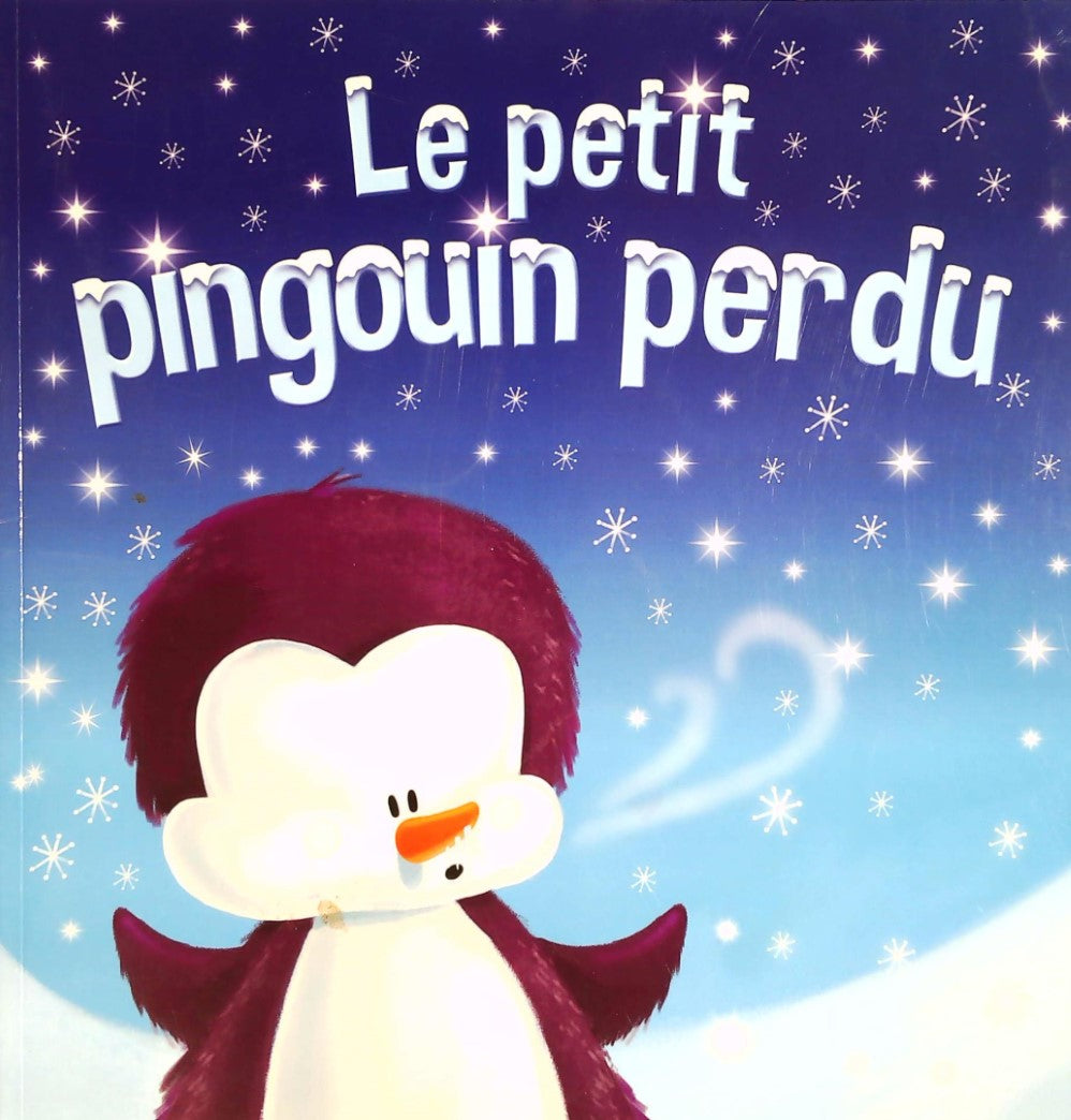 Livre Le petit pingouin perdu - Carrie Lewis (Livre d'occasion) - ISBN 2897318996