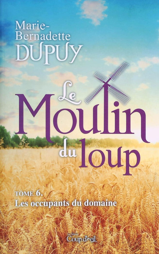 Livre Les occupants du domaine - Marie-Bernadette Dupuy (Livre d'occasion)
